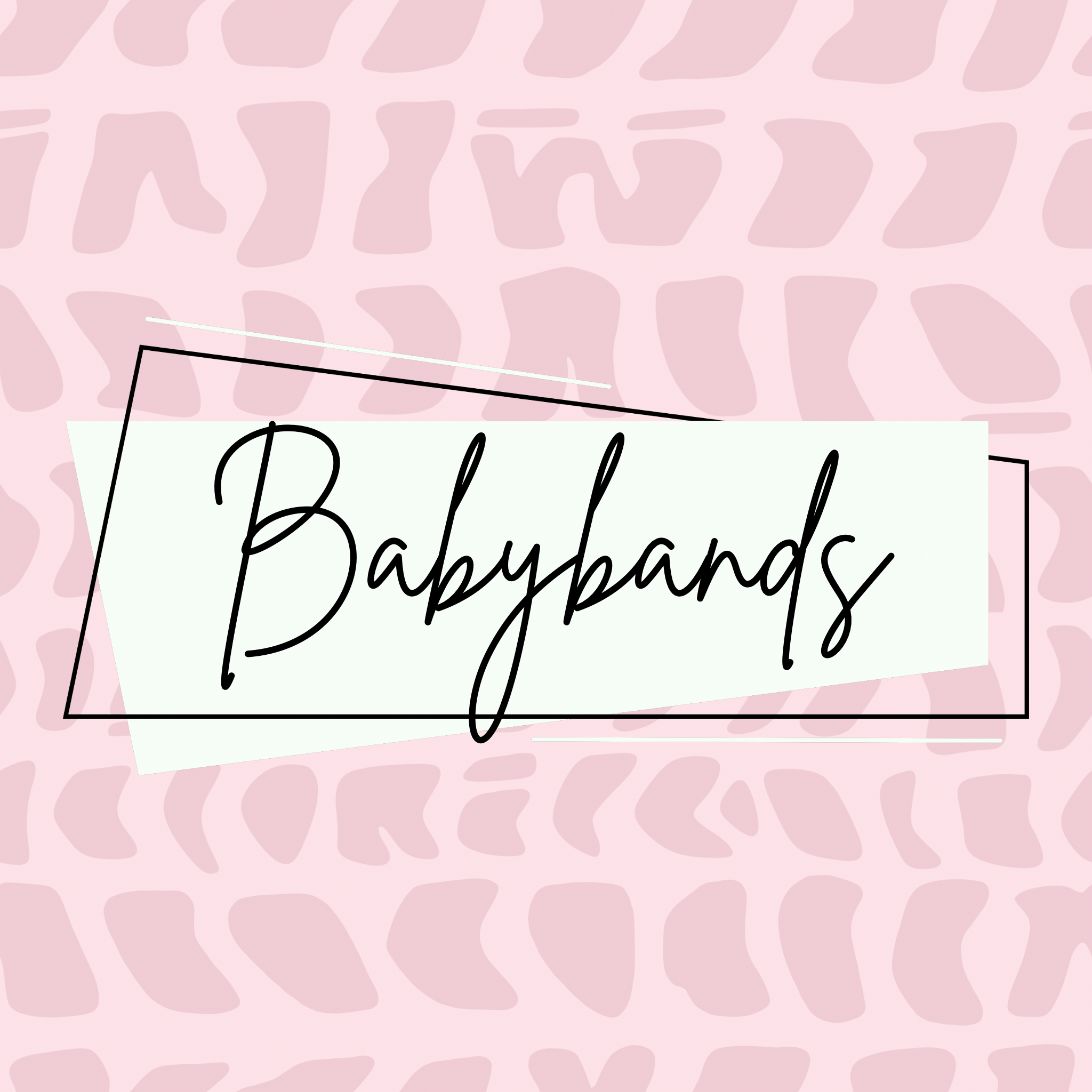 Babybands